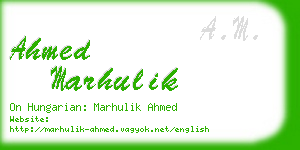 ahmed marhulik business card